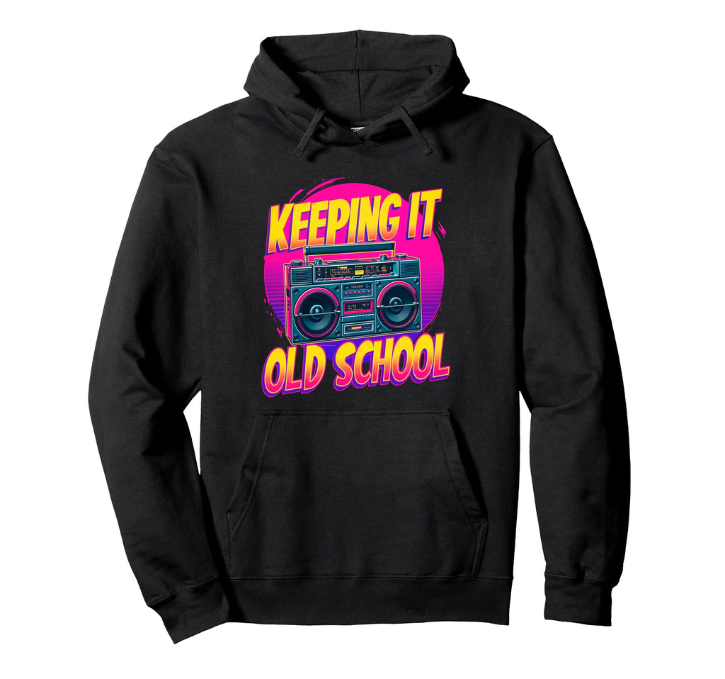 Keeping It Old School Boombox 80S 90S Hoodie - Minimalist Print for Adults - T-Shirt, Sweatshirt, Hoodie