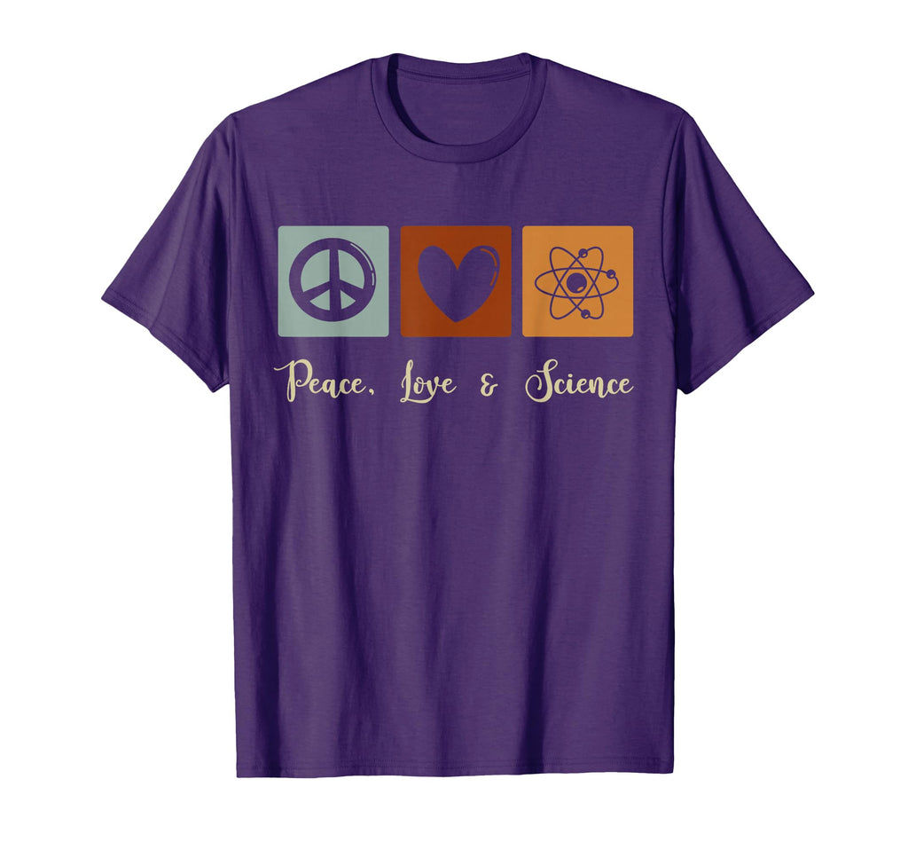 Peace Love Science T-Shirt - Trendy Graphic Unisex - T-Shirt, Sweatshirt, Hoodie