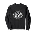 Legendary Since 1995 Birth Year Sweatshirt - Trendy Graphic Unisex - T-Shirt, Sweatshirt, Hoodie