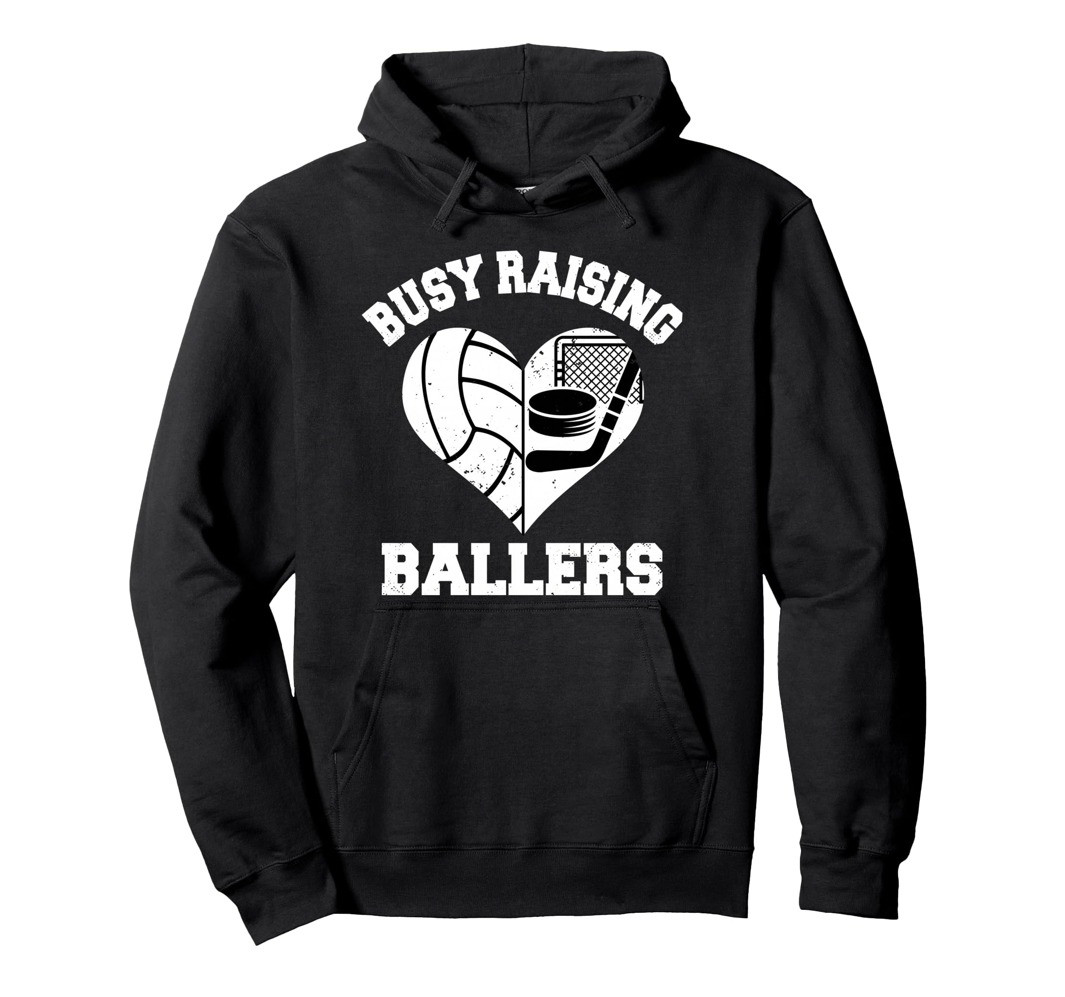 Busy Raising Ballers Volleyball Hoodie - Casual Everyday Wear Unisex - T-Shirt, Sweatshirt, Hoodie