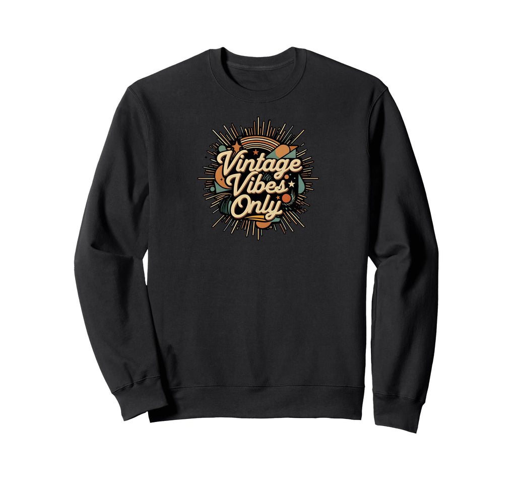 Vibes Only Groovy Boho Aesthetic Sweatshirt - Custom Art Print Unisex - T-Shirt, Sweatshirt, Hoodie