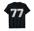 Lucky Number 77 Birthday Sports Player T-Shirt - Streetwear Style Unisex - T-Shirt, Sweatshirt, Hoodie