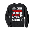 My Son Is Baseball Catcher Mom Sweatshirt - Fun Novelty Design for Adults - T-Shirt, Sweatshirt, Hoodie