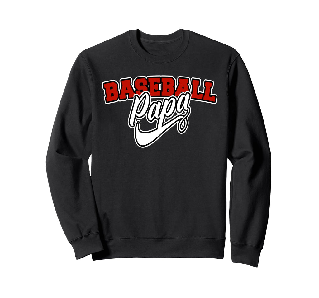 Baseball Papa Baseball Grandpa Sweatshirt - Fun Novelty Design Unisex - T-Shirt, Sweatshirt, Hoodie