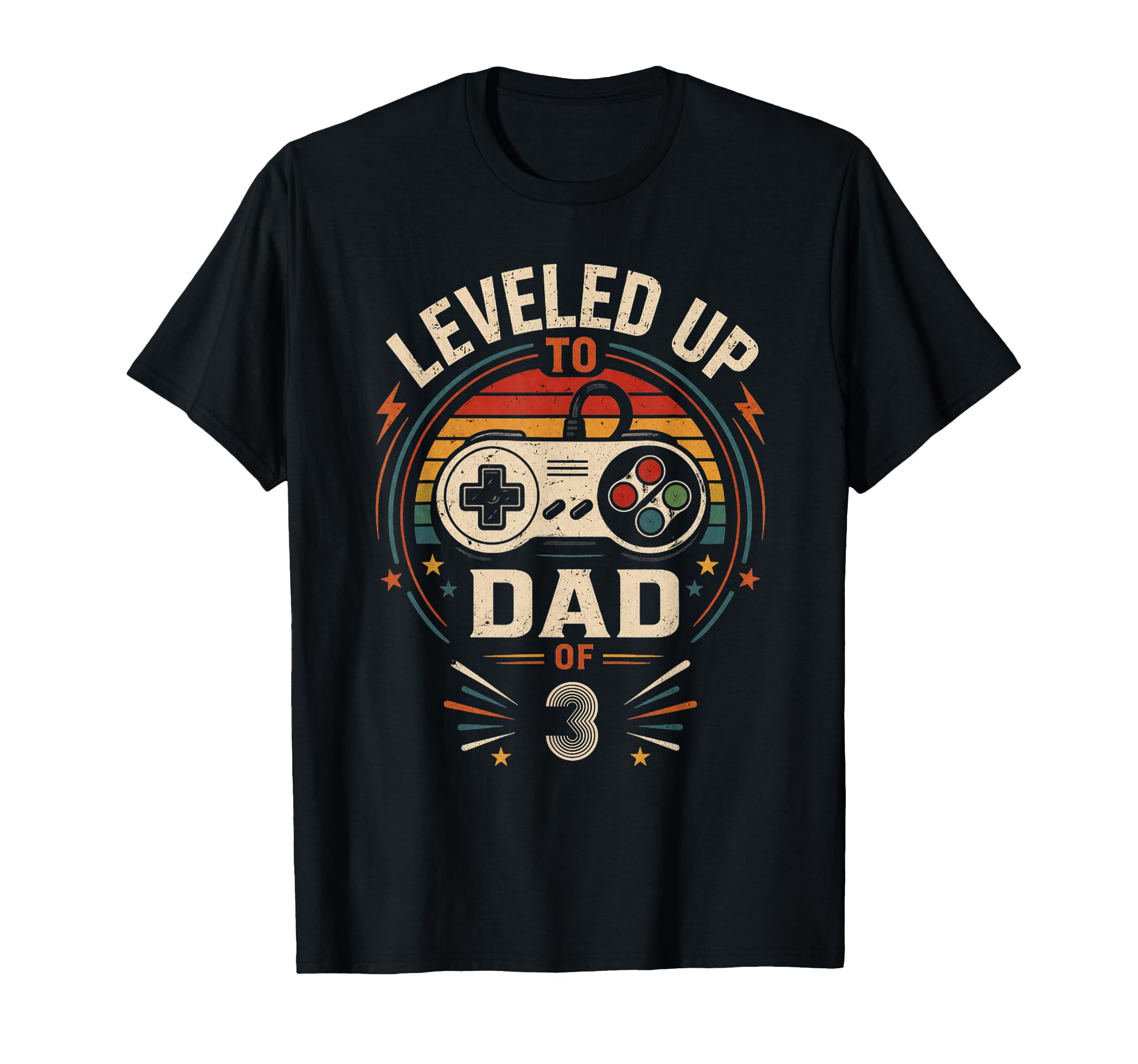 Funny Leveled Up To Dad 3 Gamers T-Shirt - Casual Everyday Wear for Adults - T-Shirt, Sweatshirt, Hoodie