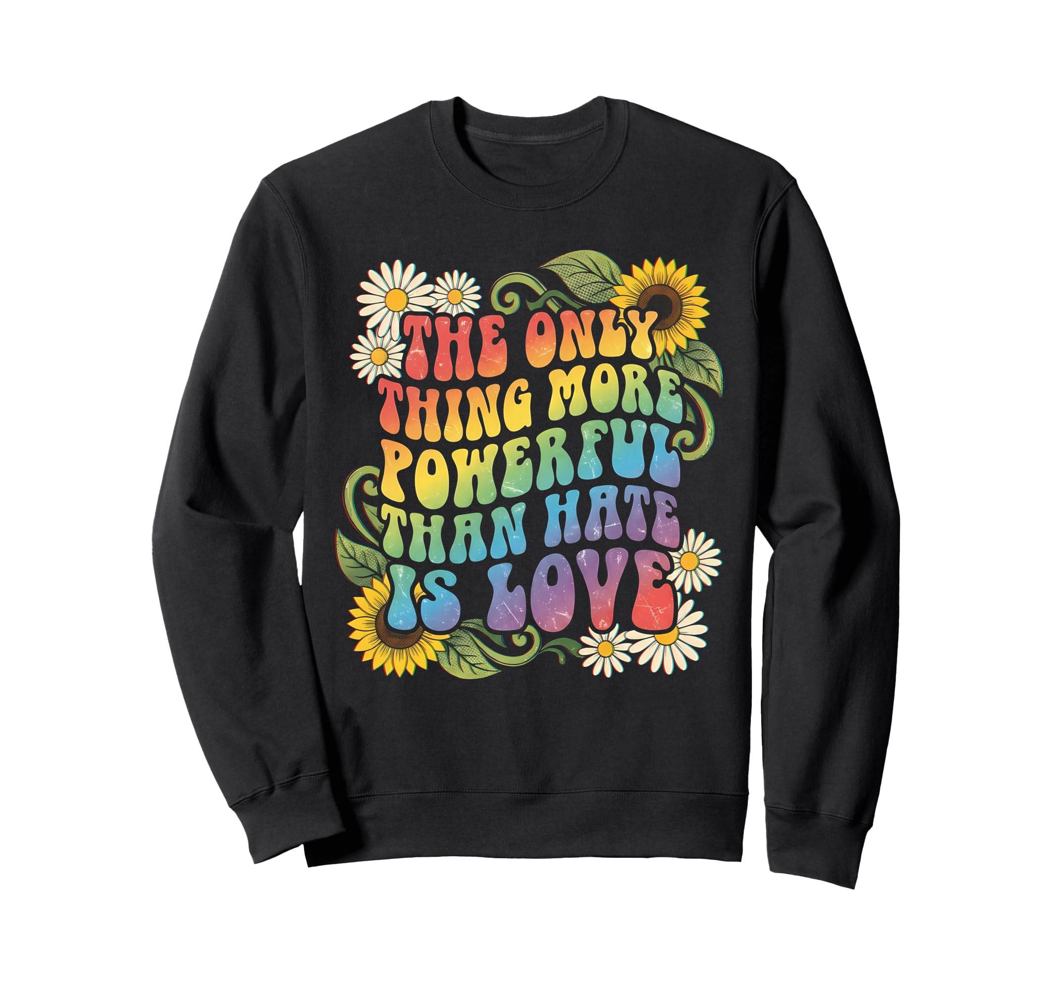 Only Thing More Powerful Than Sweatshirt - Fun Novelty Design Men Women - T-Shirt, Sweatshirt, Hoodie