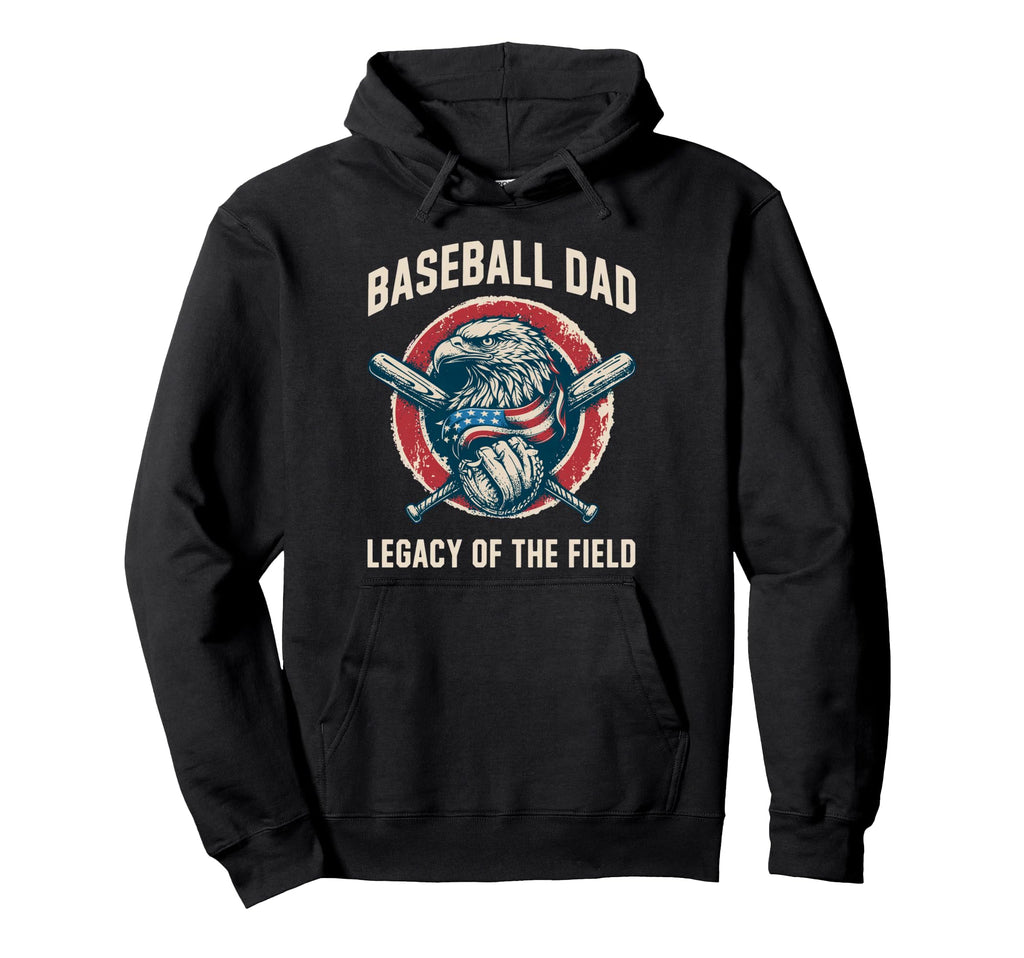 Baseball Fathers Day Baseball Dad Hoodie - Fun Novelty Design Men Women - T-Shirt, Sweatshirt, Hoodie