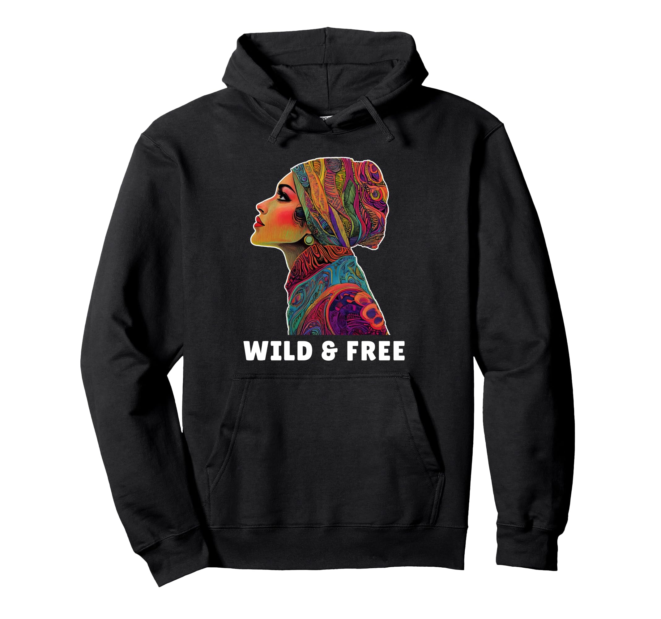 Wild And Free Bohemian Boho Hippie Hoodie - Streetwear Style for Adults - T-Shirt, Sweatshirt, Hoodie