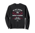 My House Ozzie Albies Baseball Sweatshirt - Casual Everyday Wear Unisex - T-Shirt, Sweatshirt, Hoodie