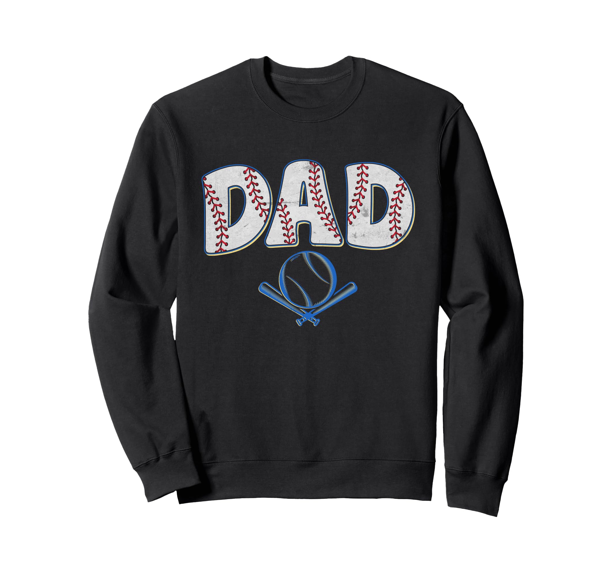 Baseball Dad Happy Fathers Day Sweatshirt - Trendy Graphic for Adults - T-Shirt, Sweatshirt, Hoodie