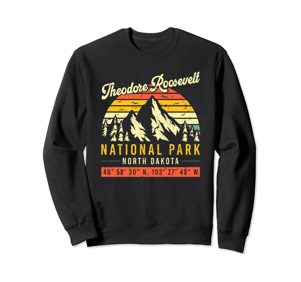 Theodore Roosevelt North Dakota Sweatshirt - Trendy Graphic Unisex - T-Shirt, Sweatshirt, Hoodie