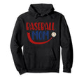 Baseball Mom Mother Sports Team Sweatshirt - Streetwear Style for Adults - T-Shirt, Sweatshirt, Hoodie