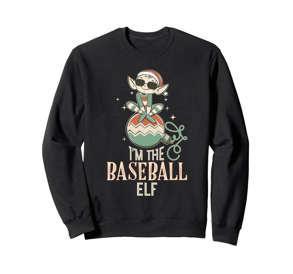 Im Baseball Elf Matching Family Sweatshirt - Fun Novelty Design for Adults - T-Shirt, Sweatshirt, Hoodie