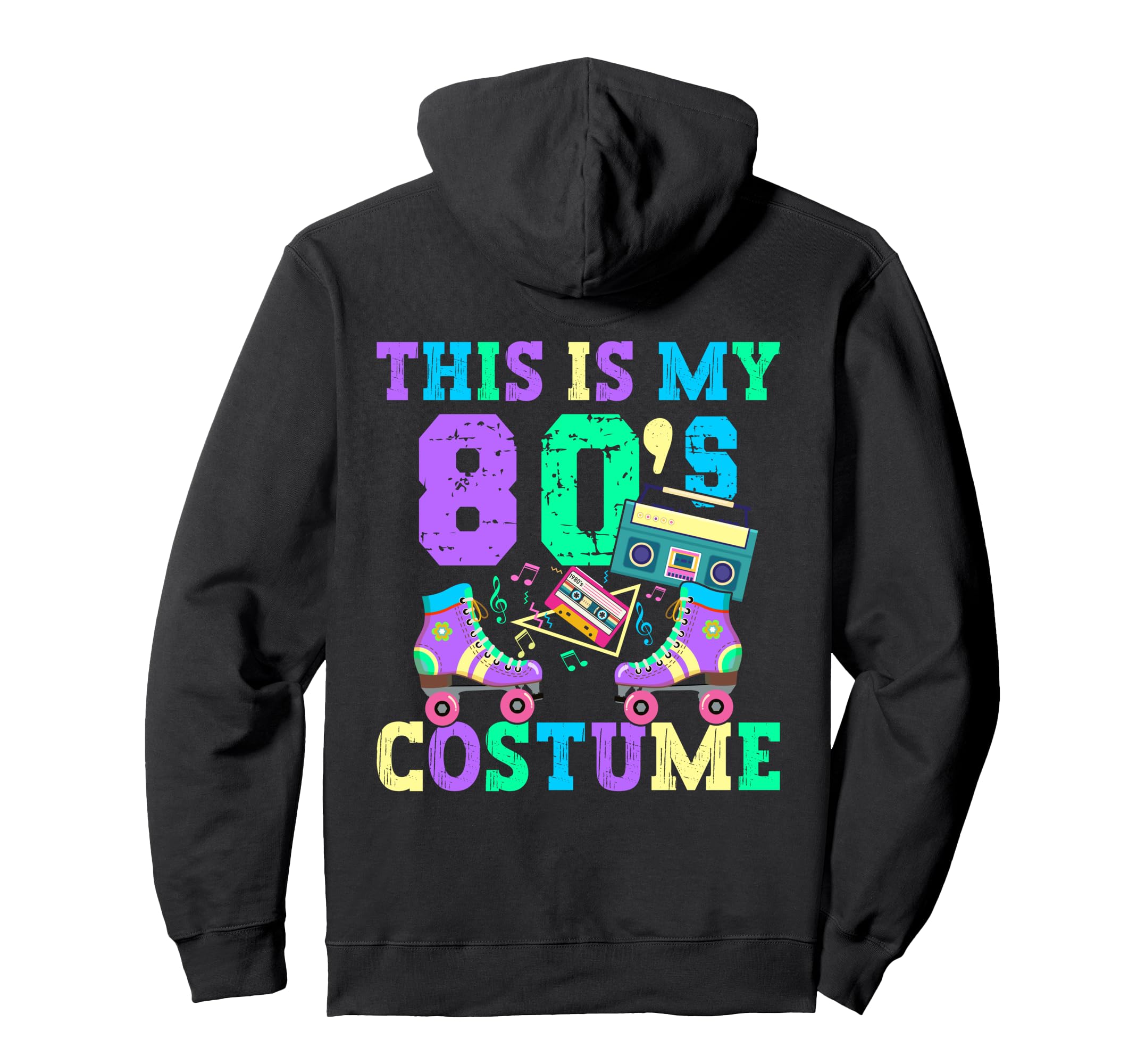 Roller Skates This Is My 80S Costume Hoodie - Custom Art Print Men Women - T-Shirt, Sweatshirt, Hoodie