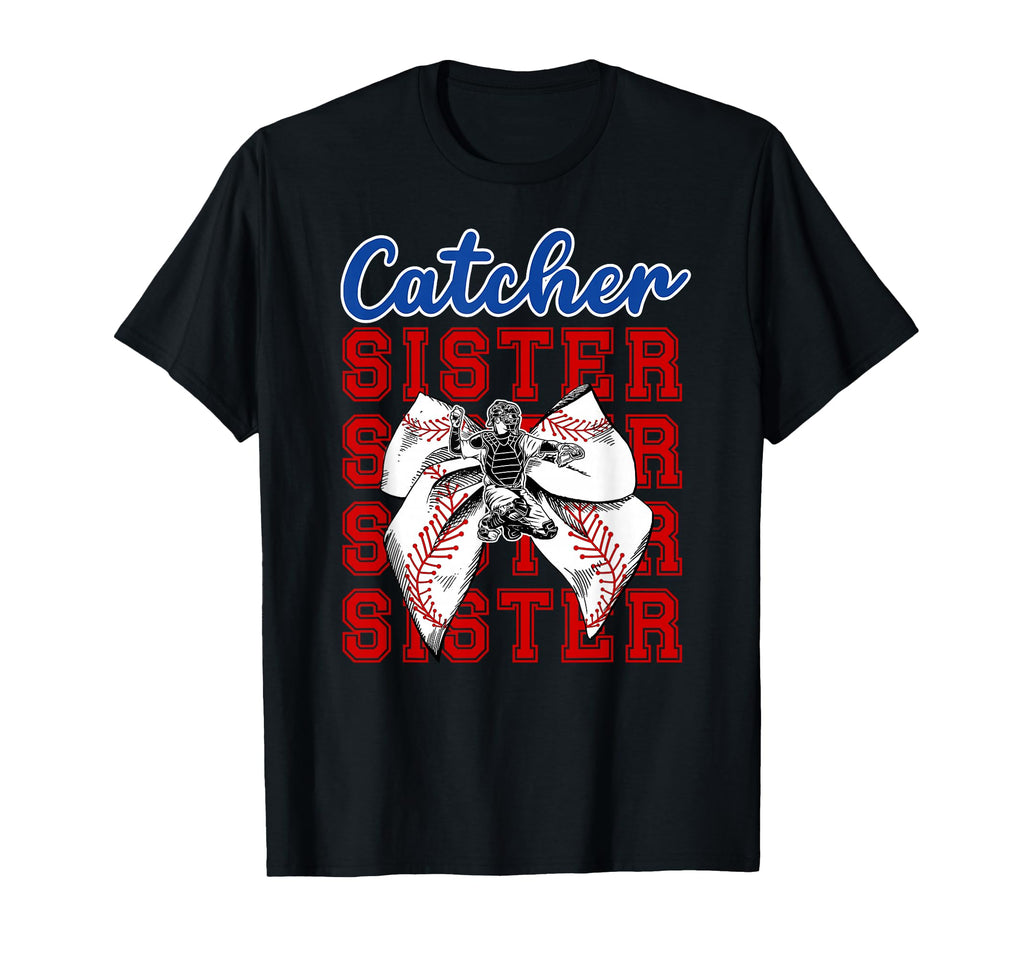 Baseball Catcher Sister Baseball T-Shirt - Graphic Print for Adults - T-Shirt, Sweatshirt, Hoodie