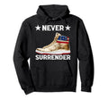 Trump Sneakers Never Surrender Pro Trump Hoodie - Unique Graphic Unisex - T-Shirt, Sweatshirt, Hoodie