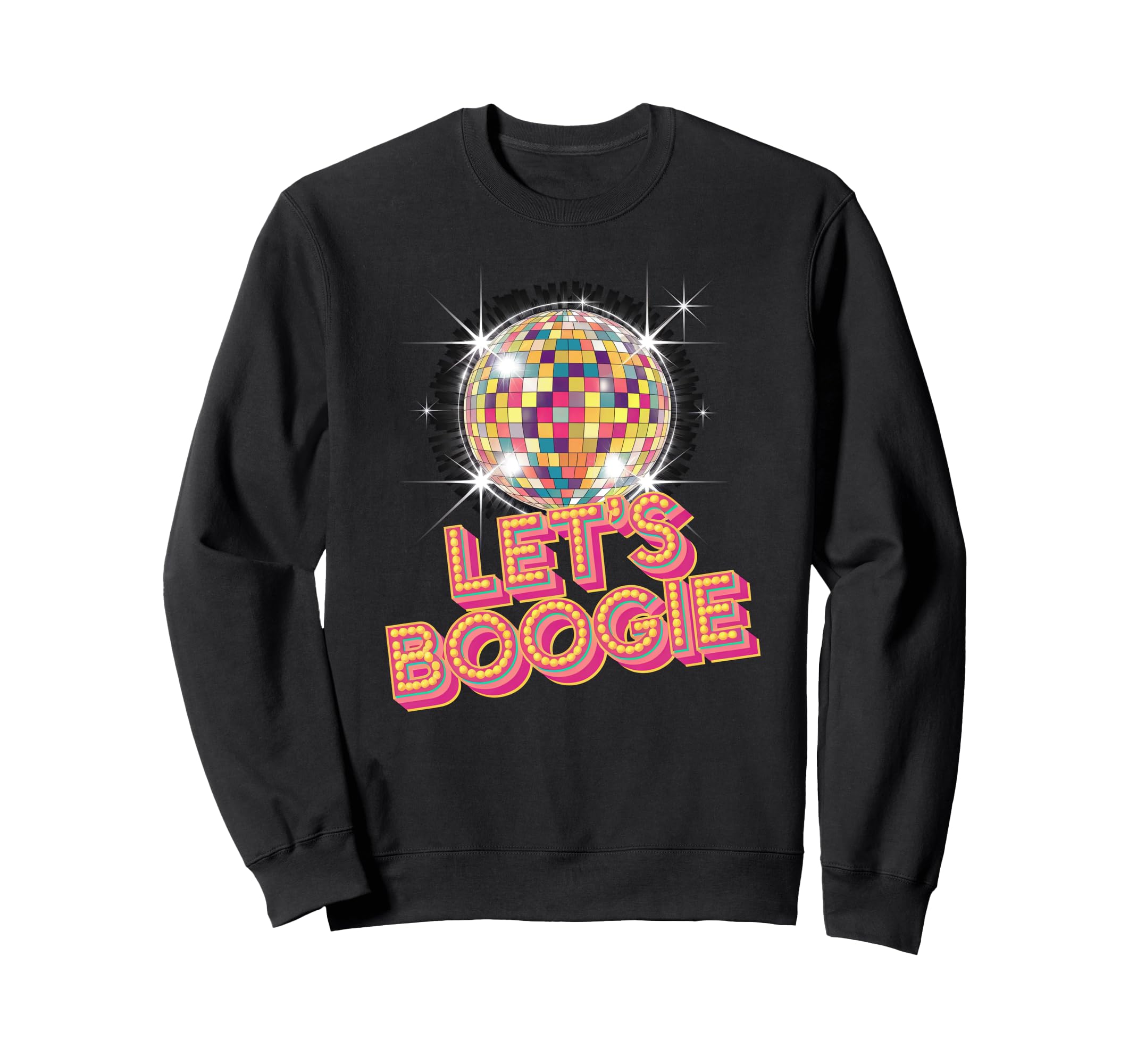 Disco Ball Lets Boogie Fever Sweatshirt - Trendy Graphic for Adults - T-Shirt, Sweatshirt, Hoodie