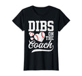 Womens Womens Dibs Coach Coachs Wife T-Shirt - Minimalist Print for Adults - T-Shirt, Sweatshirt, Hoodie