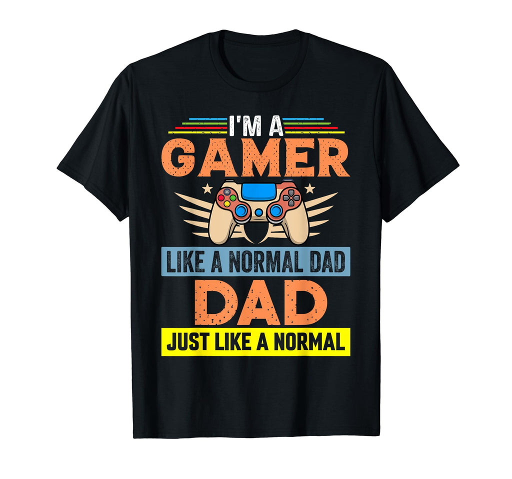My Dad Video Games First Fathers Day T-Shirt - Graphic Print Unisex - T-Shirt, Sweatshirt, Hoodie