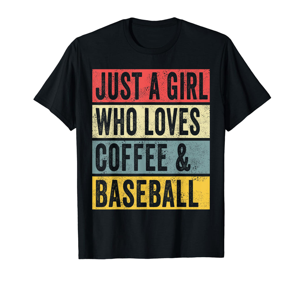 Just Who Loves Coffee And Baseball Sport T-Shirt - Novelty Apparel Unisex - T-Shirt, Sweatshirt, Hoodie