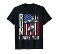 Run I Dare You Funny Baseball Catcher T-Shirt - Graphic Print Men Women - T-Shirt, Sweatshirt, Hoodie