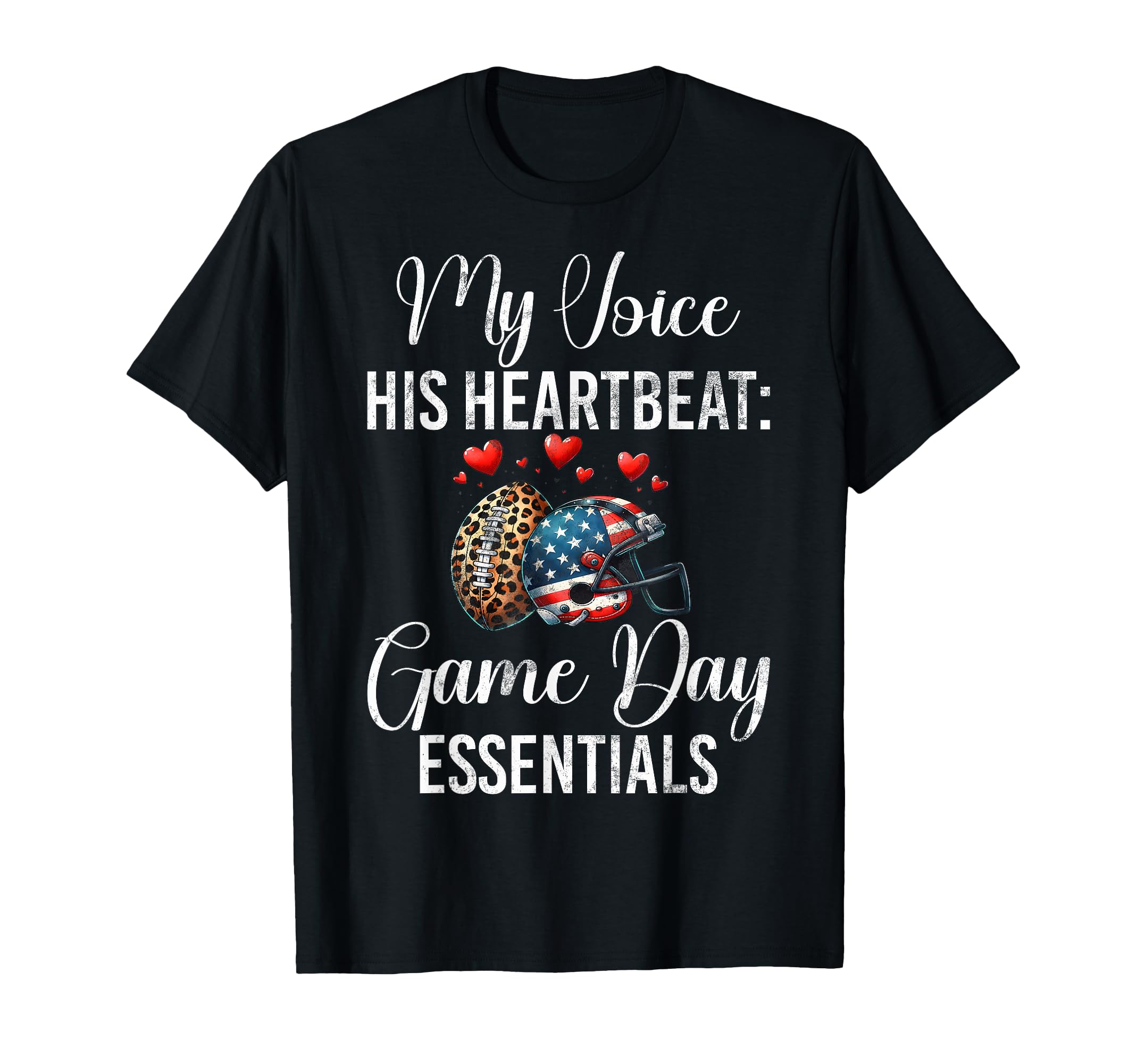 My Voice His Heartbeat Game Day Essentials T-Shirt - Graphic Print Unisex - T-Shirt, Sweatshirt, Hoodie