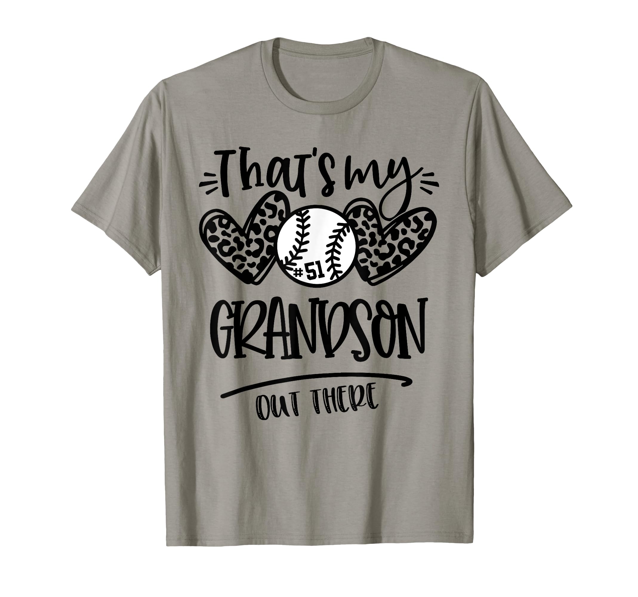 Thats My Grandson Out There Number T-Shirt - Aesthetic Graphic Men Women - T-Shirt, Sweatshirt, Hoodie