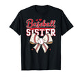Baseball Bow Baseball Sister Sister T-Shirt - Graphic Print for Adults - T-Shirt, Sweatshirt, Hoodie