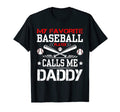 My Favorite Baseball Player Calls Me Daddy T-Shirt - Trendy Graphic Unisex - T-Shirt, Sweatshirt, Hoodie