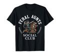Feral Aunts Social Club Western Cowgirl T-Shirt - Trendy Graphic Unisex - T-Shirt, Sweatshirt, Hoodie