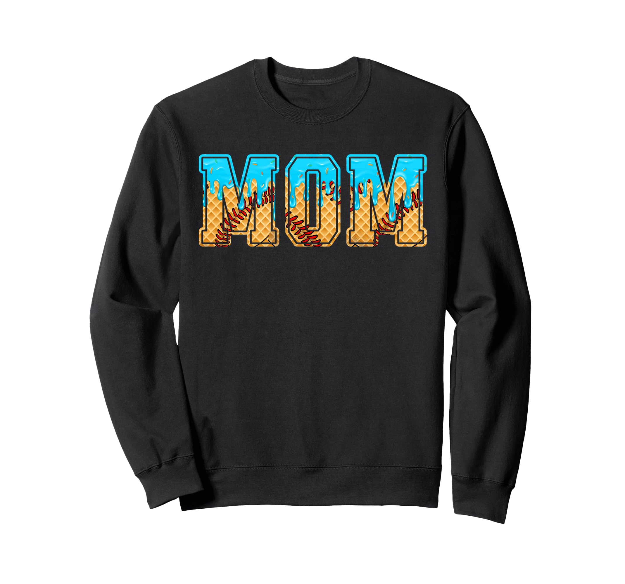 Baseball Mom Funny Mothers Day Sweatshirt - Fun Novelty Design for Adults - T-Shirt, Sweatshirt, Hoodie