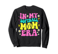 My Softball Mom Era Softball Mama Sweatshirt - Graphic Print Men Women - T-Shirt, Sweatshirt, Hoodie
