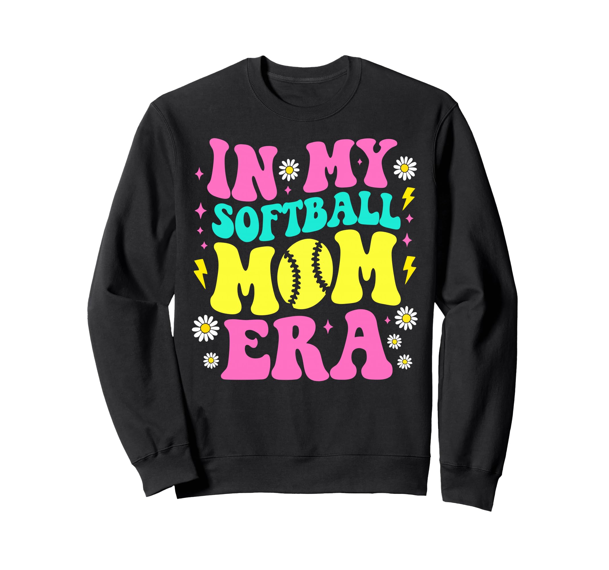 My Softball Mom Era Softball Mama Sweatshirt - Graphic Print Men Women - T-Shirt, Sweatshirt, Hoodie