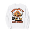 Radicalized Basic Decency Sun Groovy Sweatshirt - Streetwear Style Unisex - T-Shirt, Sweatshirt, Hoodie