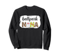 Bleached Ballpark Nana Baseball Sweatshirt - Trendy Graphic Unisex - T-Shirt, Sweatshirt, Hoodie