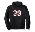 Baseball Player Jersey Number 39 39 Proud Hoodie - Graphic Print Unisex - T-Shirt, Sweatshirt, Hoodie