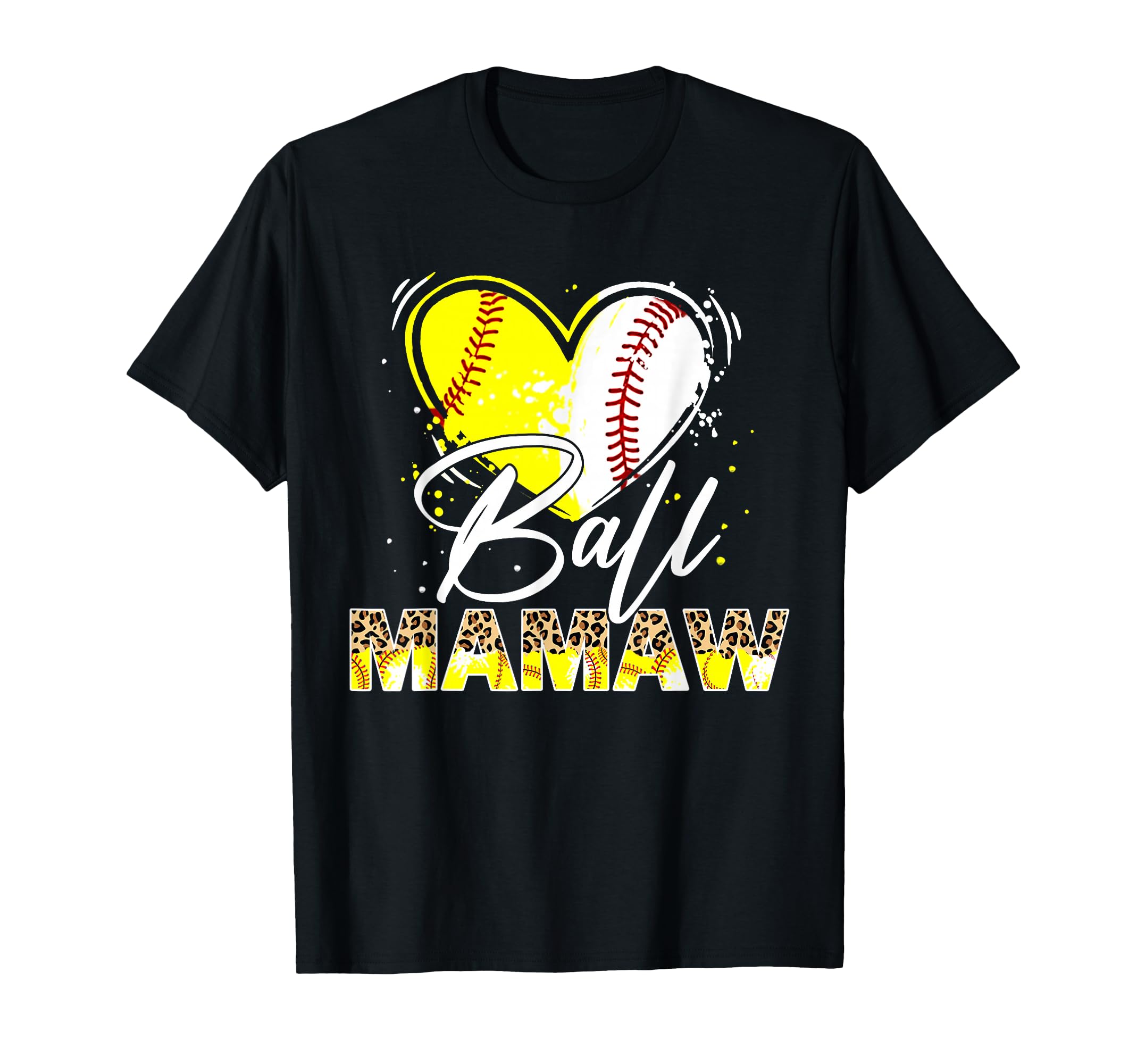 Ball Mamaw Leopard Baseball Softball T-Shirt - Custom Art Print Men Women - T-Shirt, Sweatshirt, Hoodie