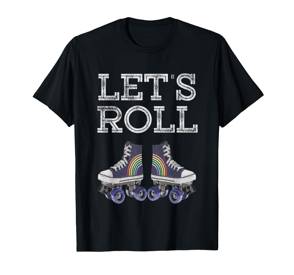 Lets Roll Funny Rollerblade Skates T-Shirt - Trendy Graphic Men Women - T-Shirt, Sweatshirt, Hoodie
