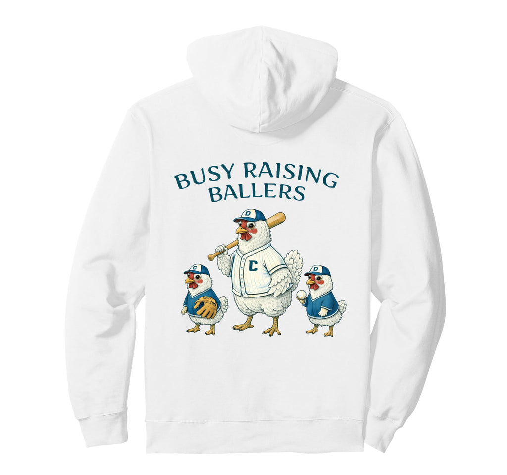 Busy Raising Baller Baseball Softball Hoodie - Custom Art Print for Adults - T-Shirt, Sweatshirt, Hoodie