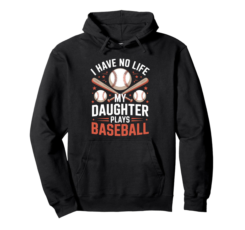 Funny Baseball Parents Daughter Mom Hoodie - Unique Graphic for Adults - T-Shirt, Sweatshirt, Hoodie