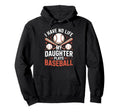 Funny Baseball Parents Daughter Mom Hoodie - Unique Graphic for Adults - T-Shirt, Sweatshirt, Hoodie