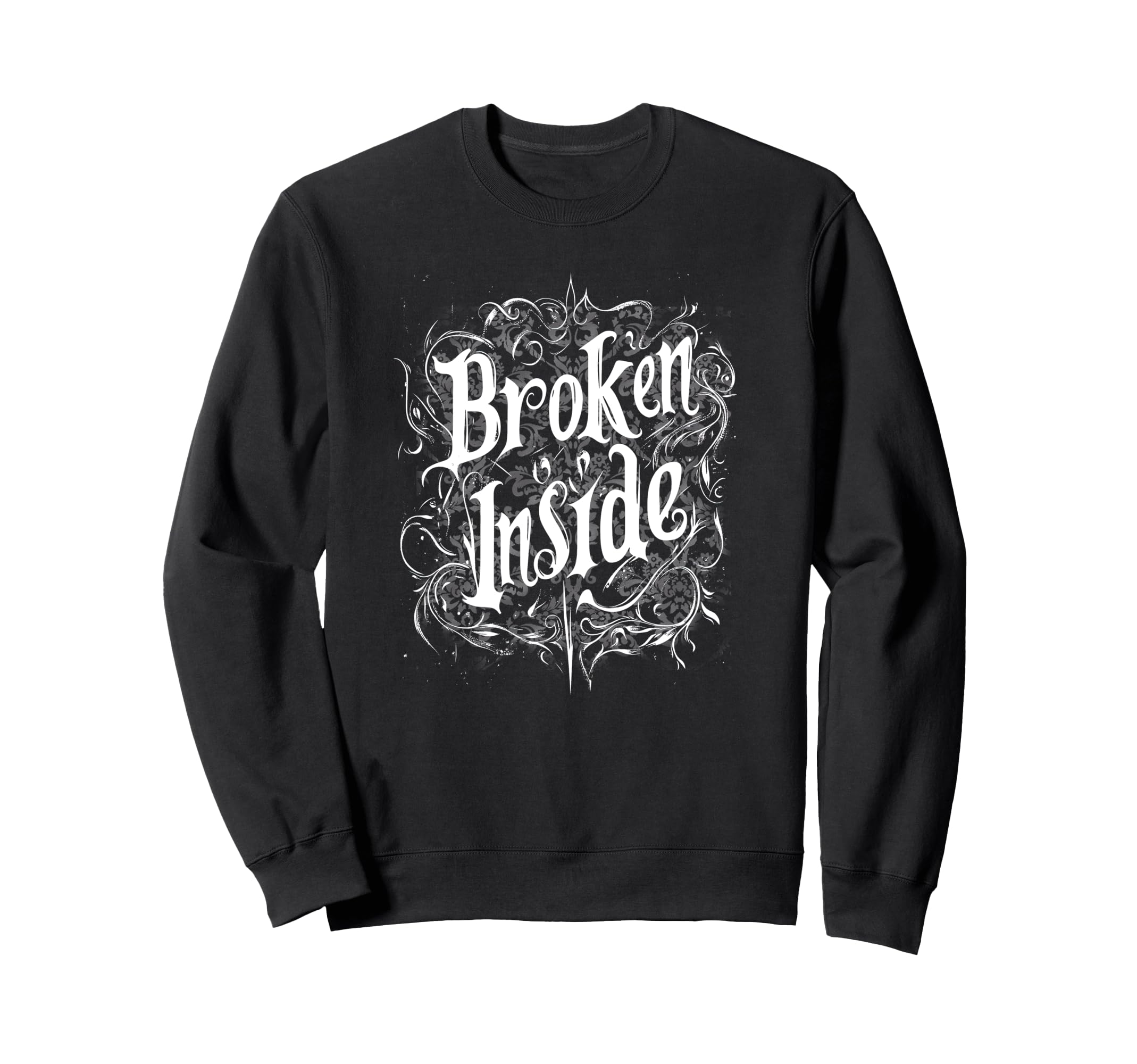 Broken Inside Y2K Emo Aesthetic Sweatshirt - Unique Graphic Men Women - T-Shirt, Sweatshirt, Hoodie