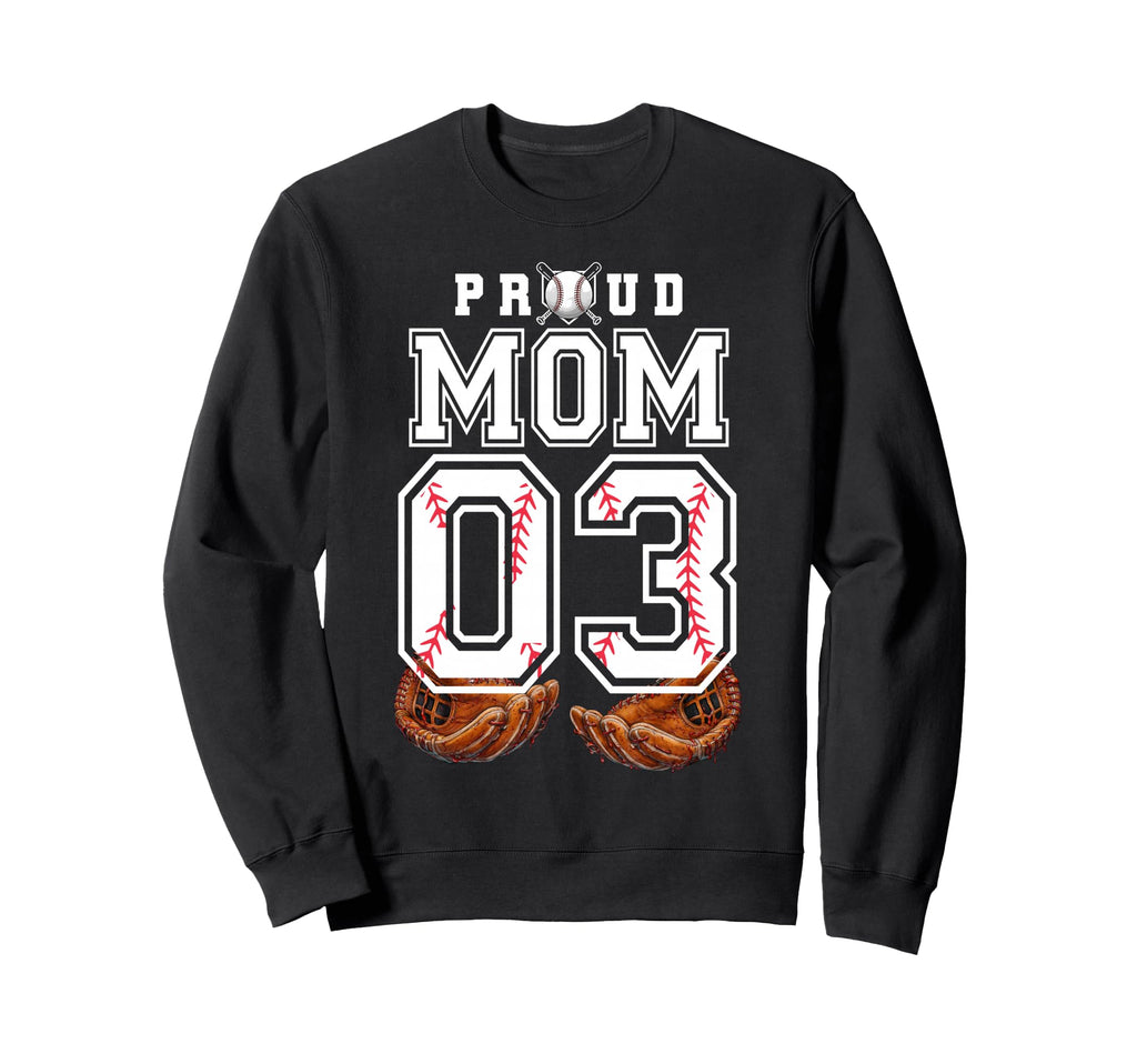 Proud Mom Baseball Player Number 3 Sweatshirt - Novelty Apparel Unisex - T-Shirt, Sweatshirt, Hoodie