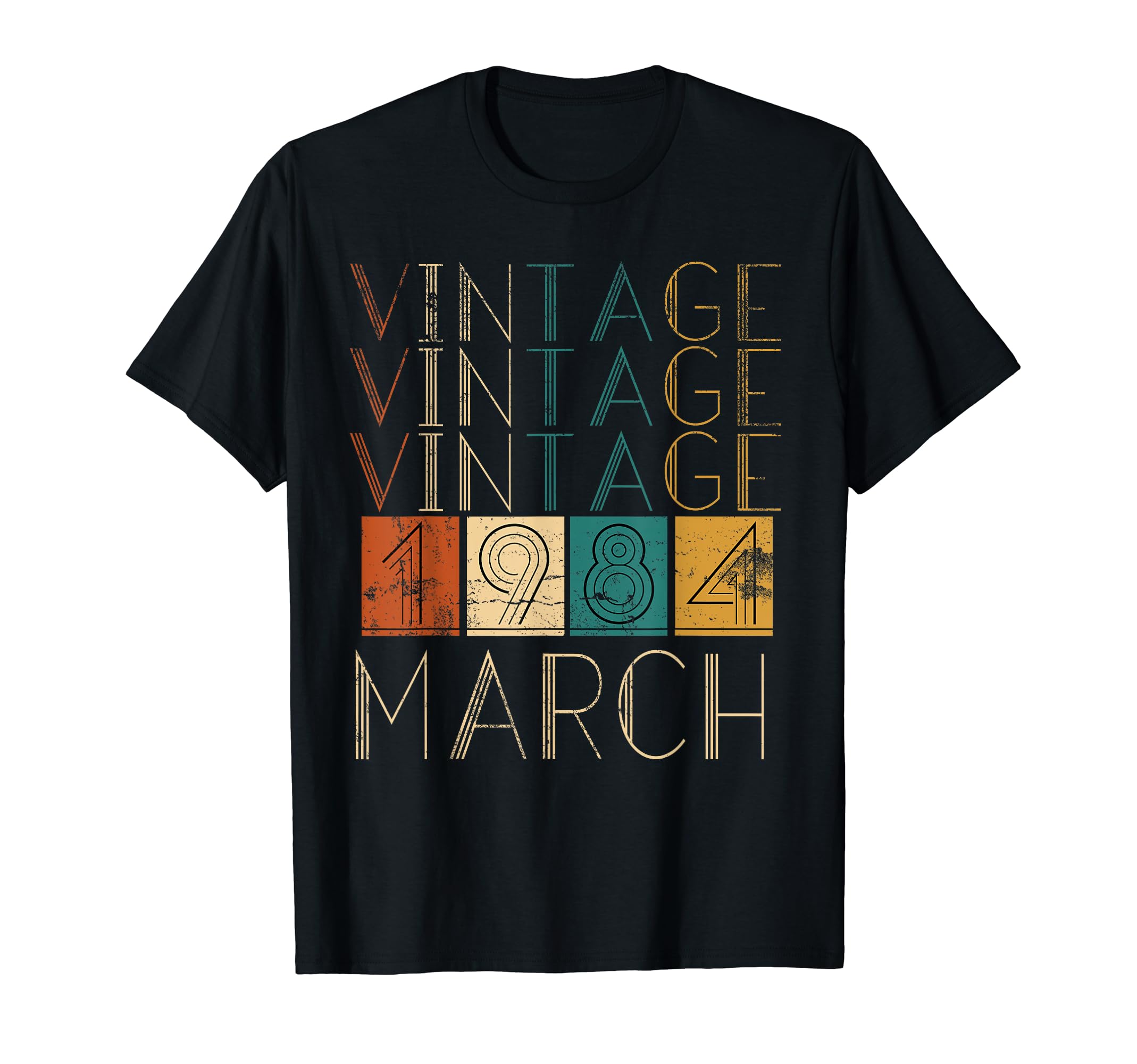 Distressed March 1984 Tshirts T-Shirt - Casual Everyday Wear Unisex - T-Shirt, Sweatshirt, Hoodie