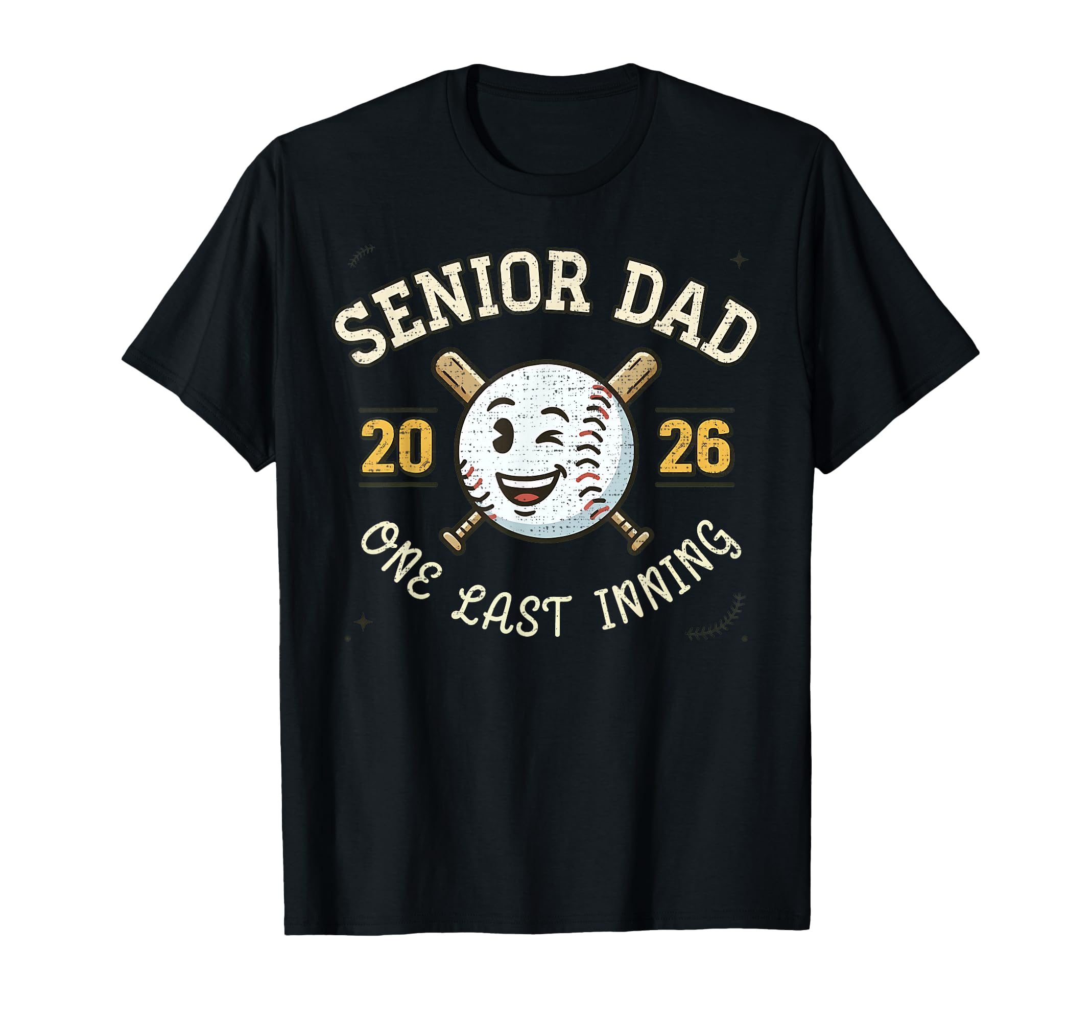 Senior Dad 2026 One Last Inning Baseball T-Shirt - Streetwear Style Unisex - T-Shirt, Sweatshirt, Hoodie
