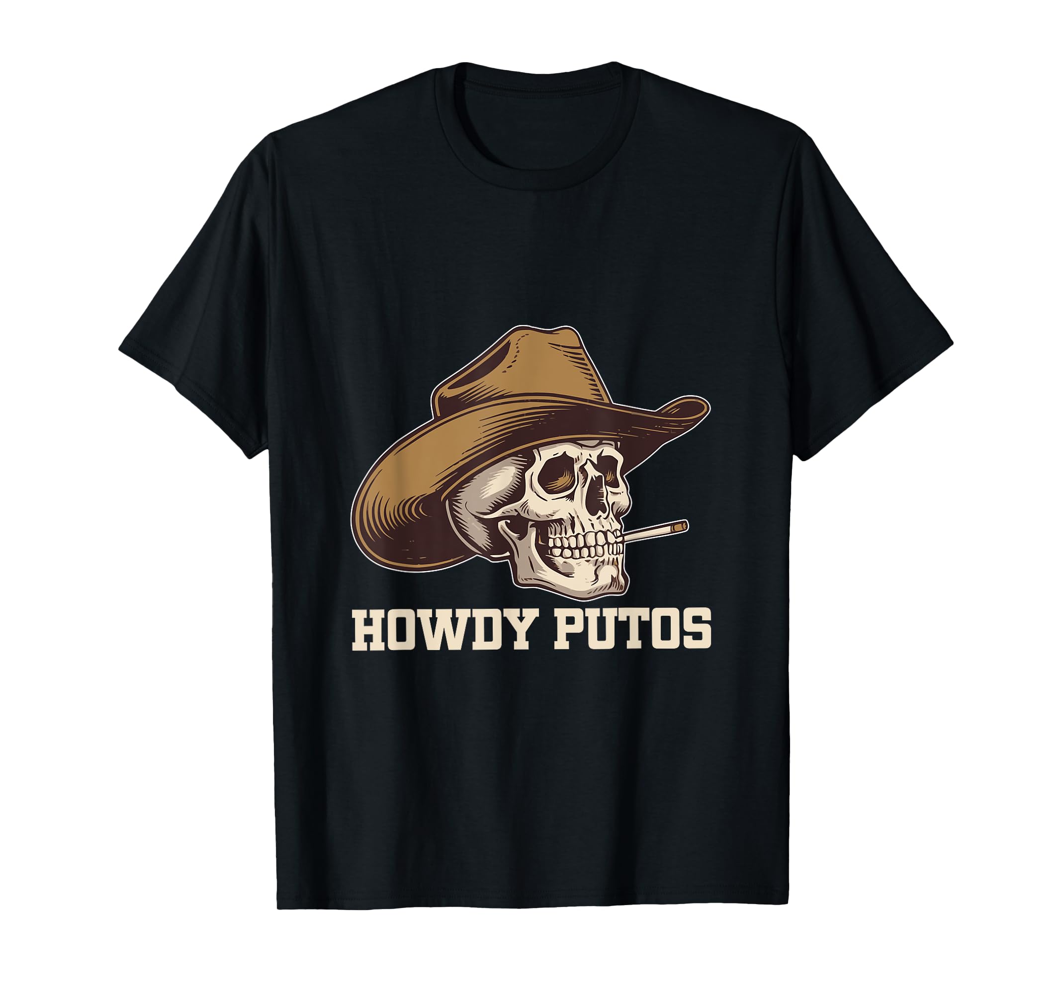 Howdy Putos Skull Cowboy Western T-Shirt - Graphic Print for Adults - T-Shirt, Sweatshirt, Hoodie