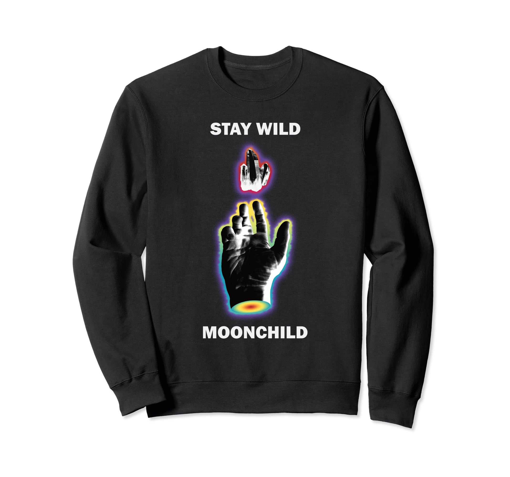 Stay Wild Moon Child Gift Peace Sweatshirt - Novelty Apparel Men Women - T-Shirt, Sweatshirt, Hoodie