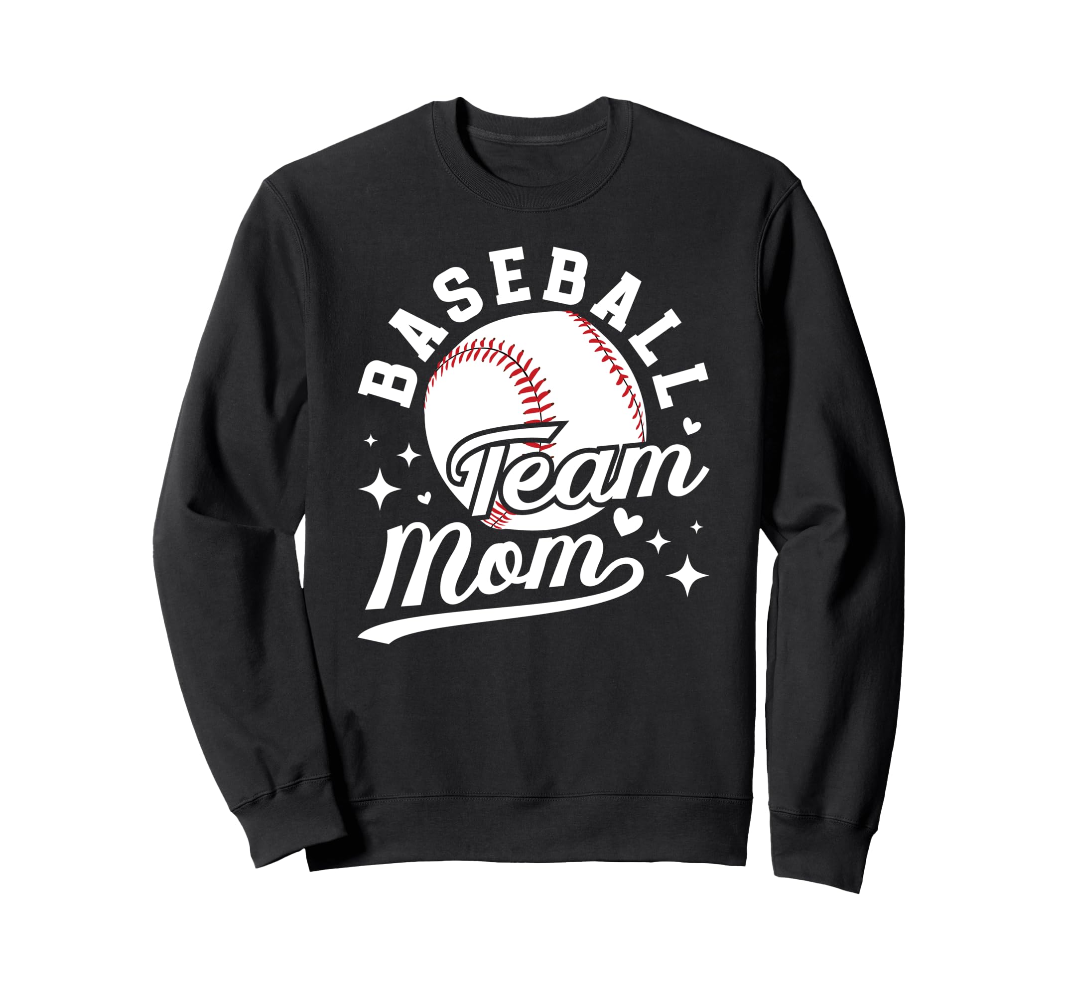 Baseball Team Mom Appreciation Sweatshirt - Novelty Apparel Unisex - T-Shirt, Sweatshirt, Hoodie