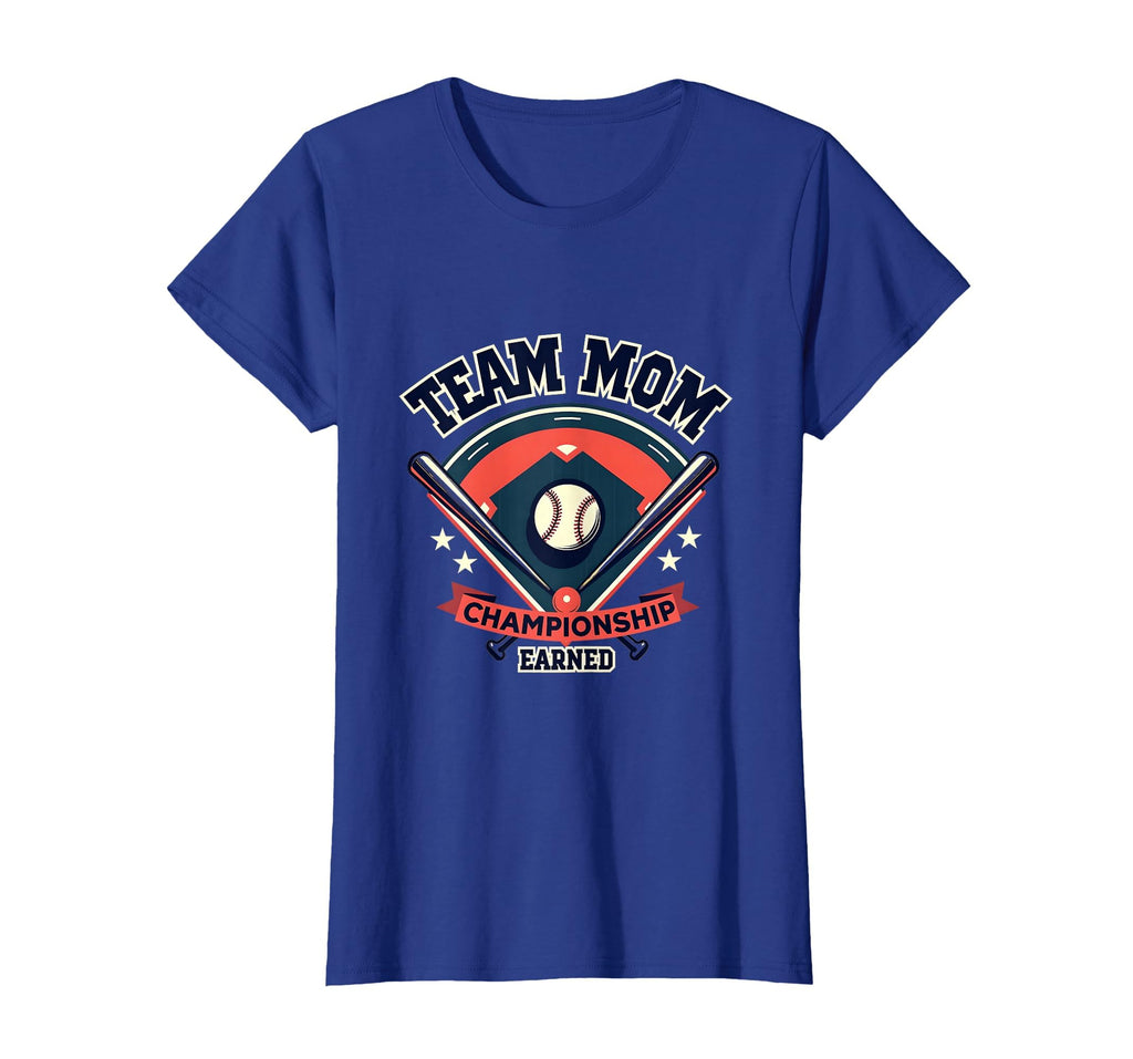 Team Mom Championship Earned Baseball T-Shirt - Graphic Print for Adults - T-Shirt, Sweatshirt, Hoodie