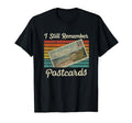 I Still Remember Sending Postcards T-Shirt - Graphic Print Men Women - T-Shirt, Sweatshirt, Hoodie
